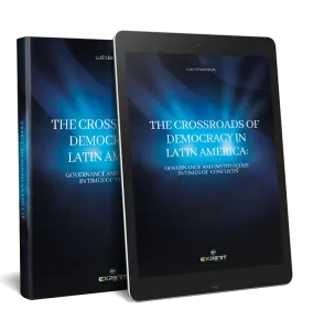 The Crossroads Of Democracy In Latin America: Governance And Instituições In Times Of Conflicts