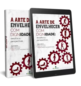 A Arte de Envelhecer com Dignidade: Desafios e Perspectivas