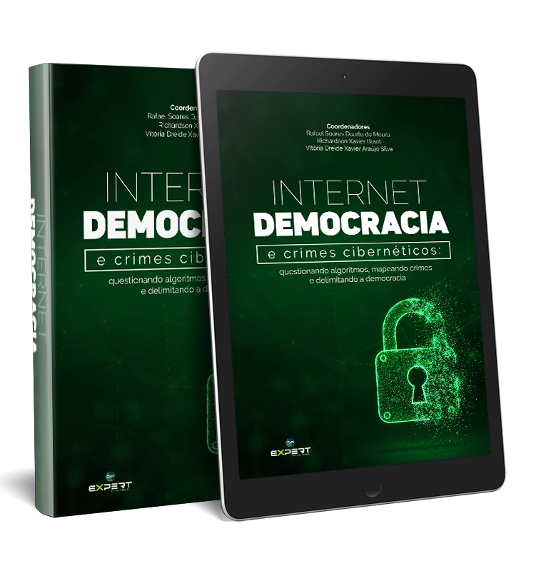 Internet, Democracia e Crimes Cibernéticos: Questionando Algoritmos, Mapeando Crimes e Delimitando a Democracia