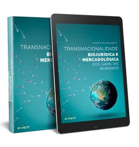 Transnacionalidade Biojurídica E Mercadológica Dos Gametas Humanos_